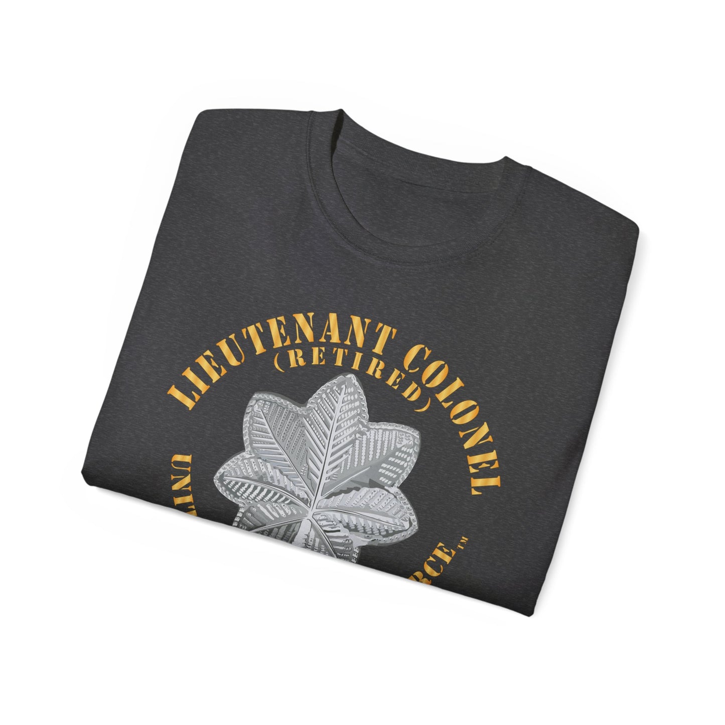 Unisex Ultra Cotton Tee - USAF - Lieutenant Colonel - LTC - Retired - TM X 300
