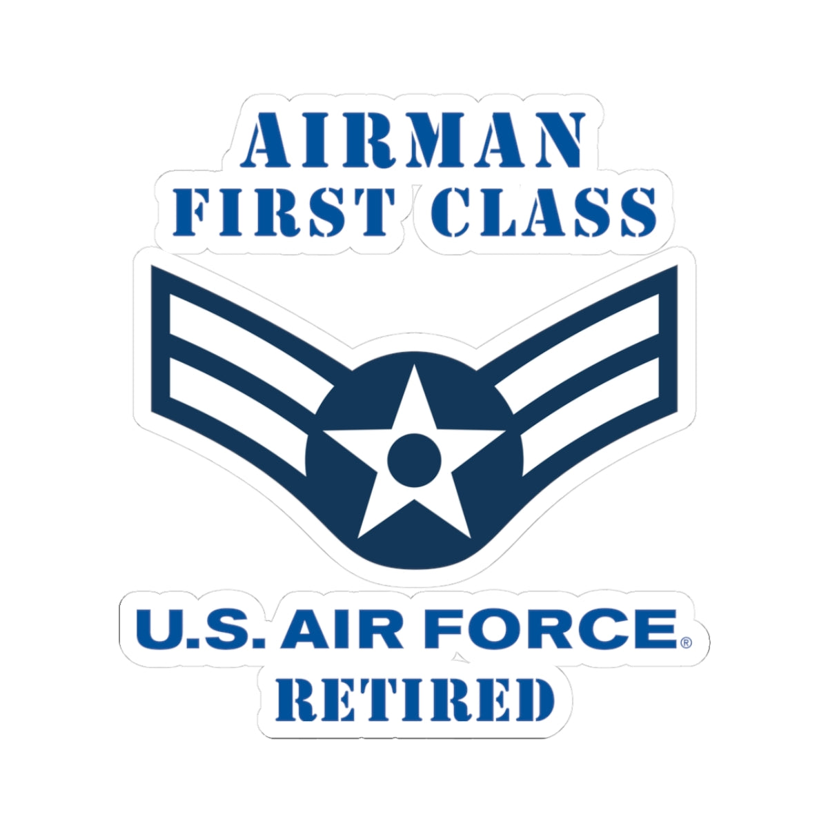 Kiss-Cut Stickers - USAF - Airman - First Class (E3) - 2020 - Retired