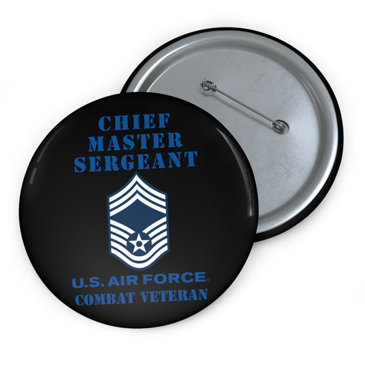 Custom Pin Button - USAF - Chief Master Sergeant (E9a) - 2020 - Combat Veteran
