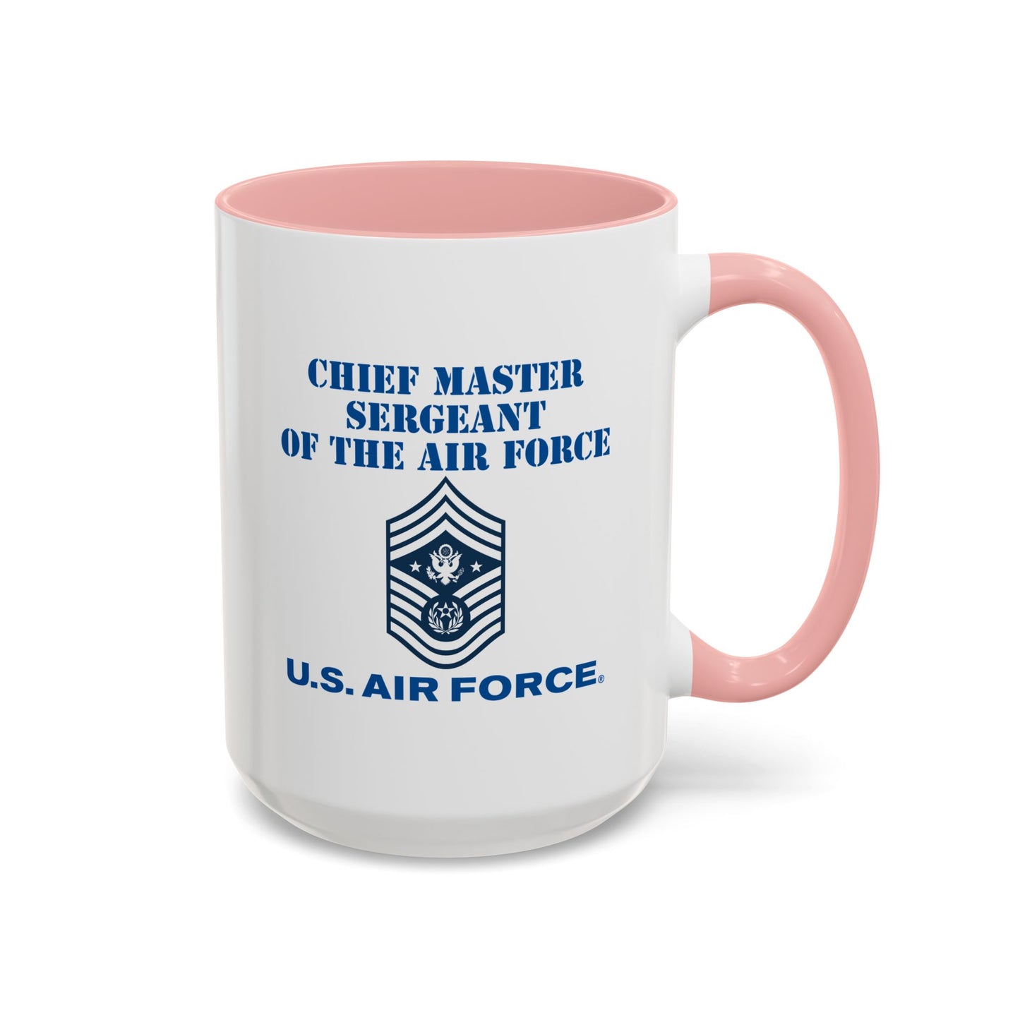 Accent Coffee Mug (11oz & 15oz) - USAF - Chief Master Sergeant of the Air Force (E9d) - US Air Force w Text X 300