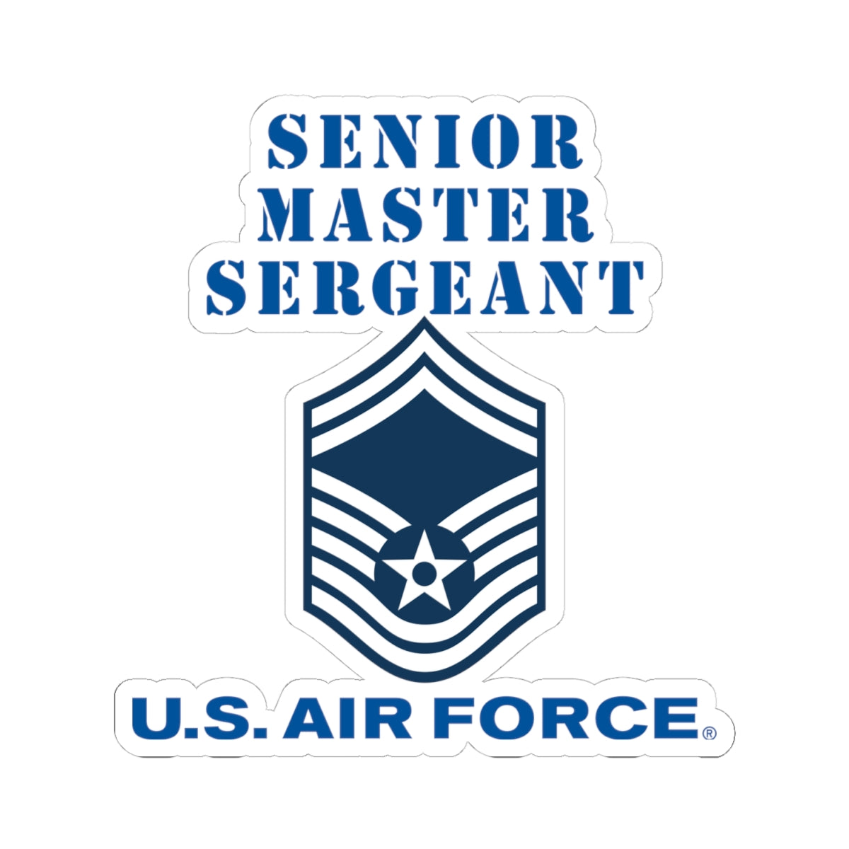 Kiss-Cut Stickers - USAF - Senior Master Sergeant (E8a) - 2020 - US Air Force w Text X 300