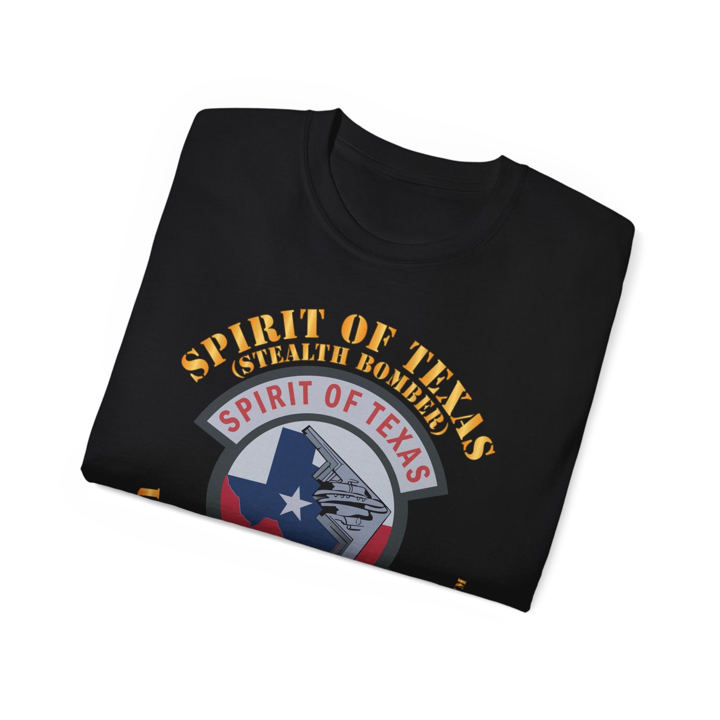Unisex Ultra Cotton Tee - USAF - B2 - Spirit of Texas - Stealth Bomber X 300