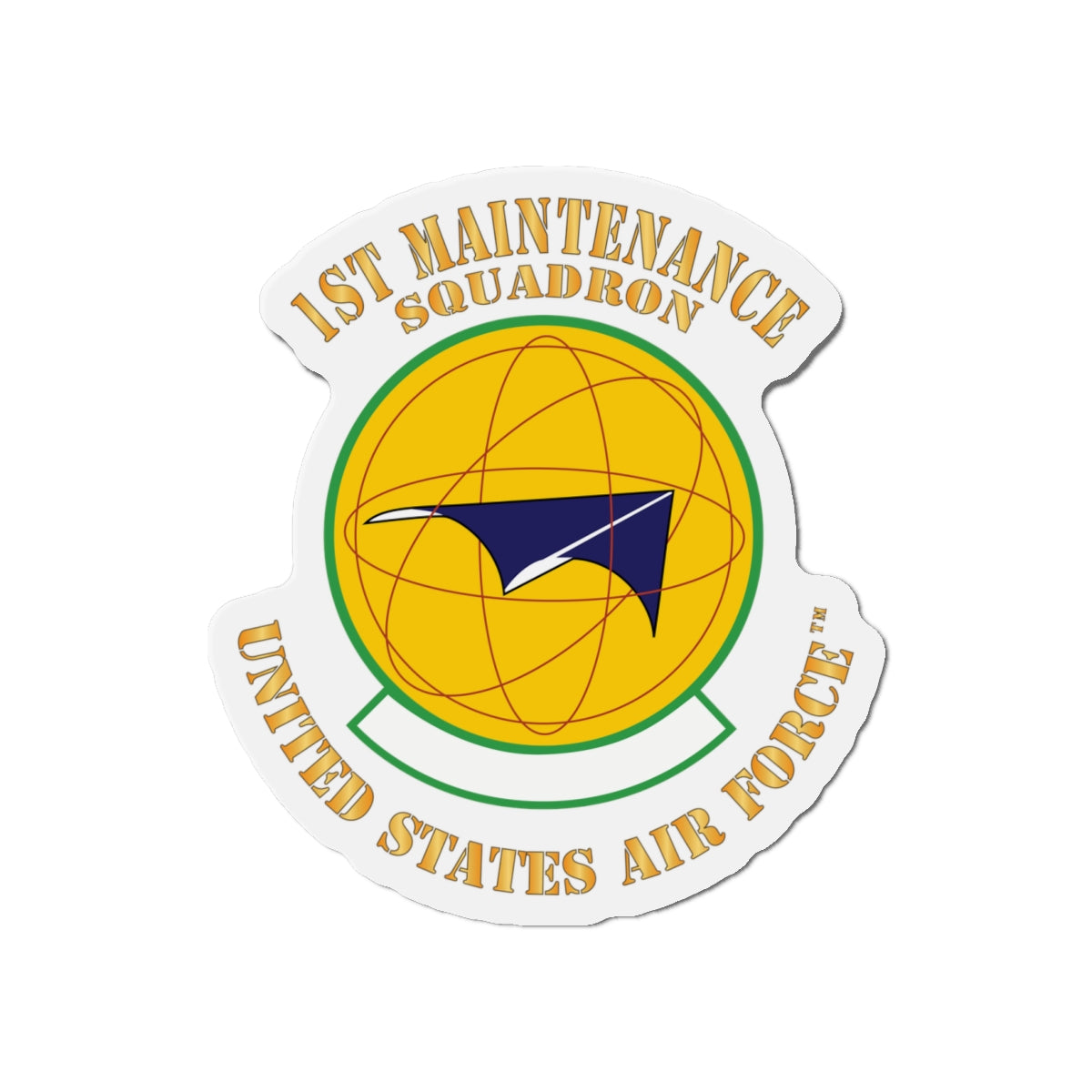 Die-Cut Magnet - USAF - 1st Maintenance Squadron X 300