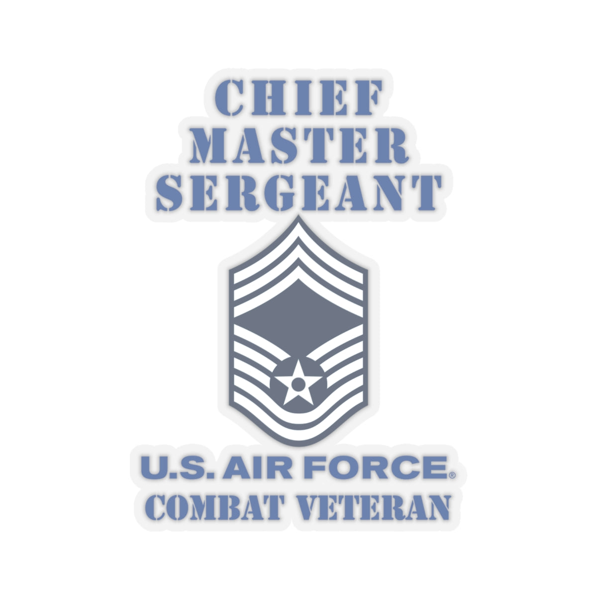 Kiss-Cut Stickers - USAF - Chief Master Sergeant (E9a) - 2020 - Combat Veteran