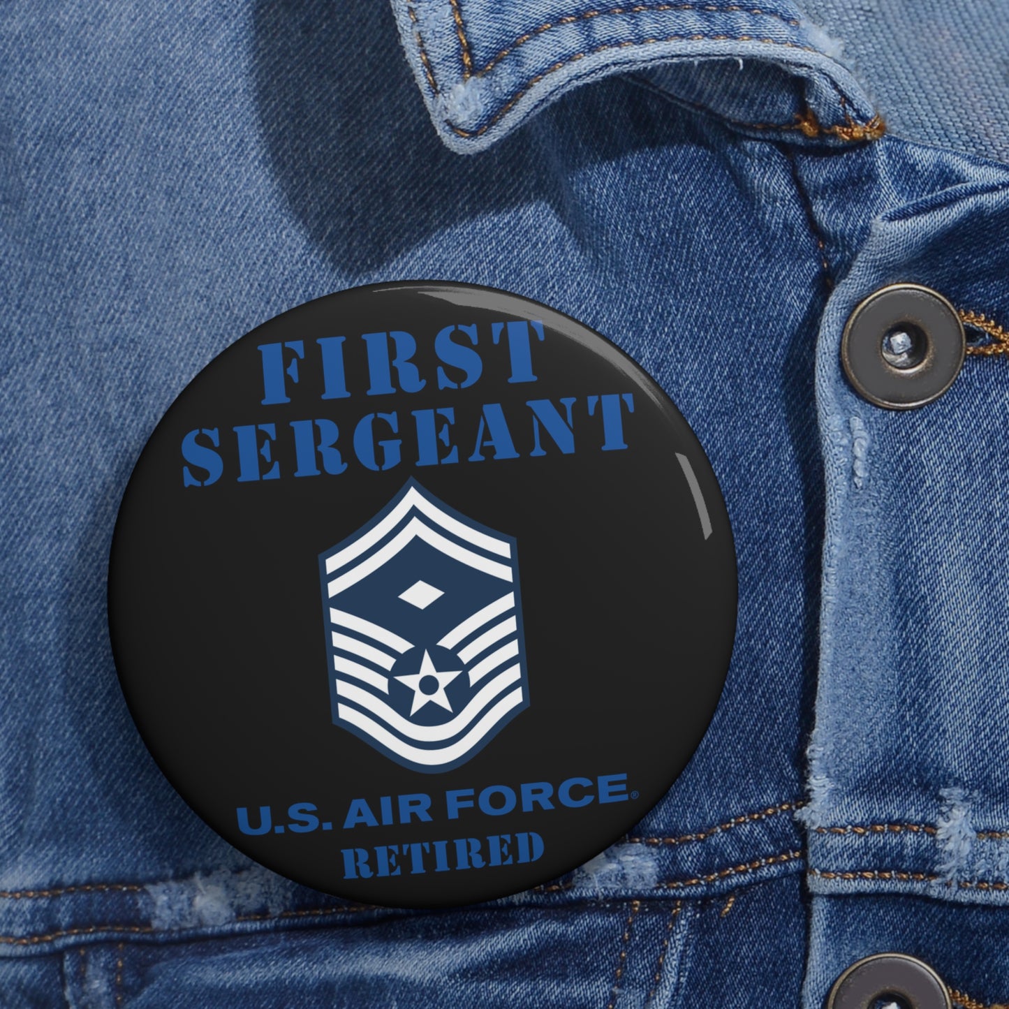 Custom Pin Button - USAF - First Sergeant (E8b) - 2020 - Retired