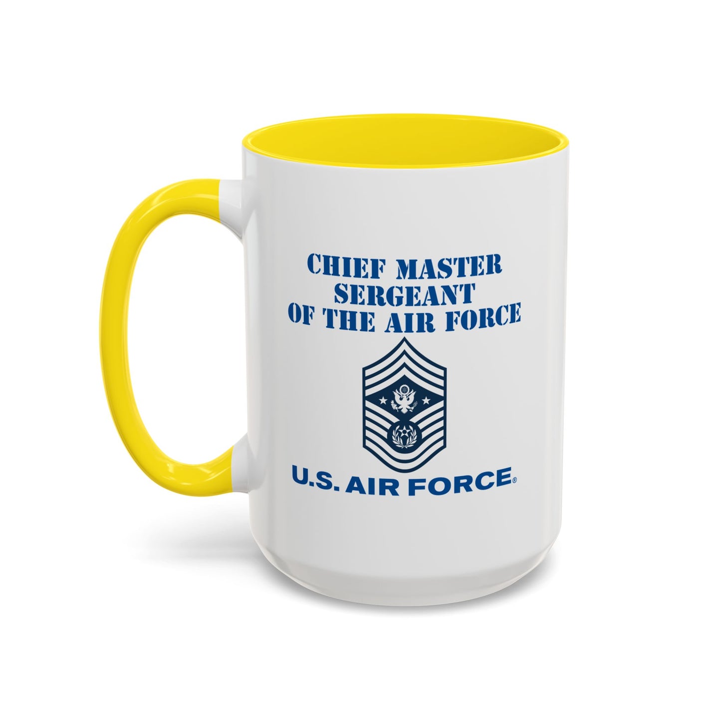 Accent Coffee Mug (11oz & 15oz) - USAF - Chief Master Sergeant of the Air Force (E9d) - US Air Force w Text X 300