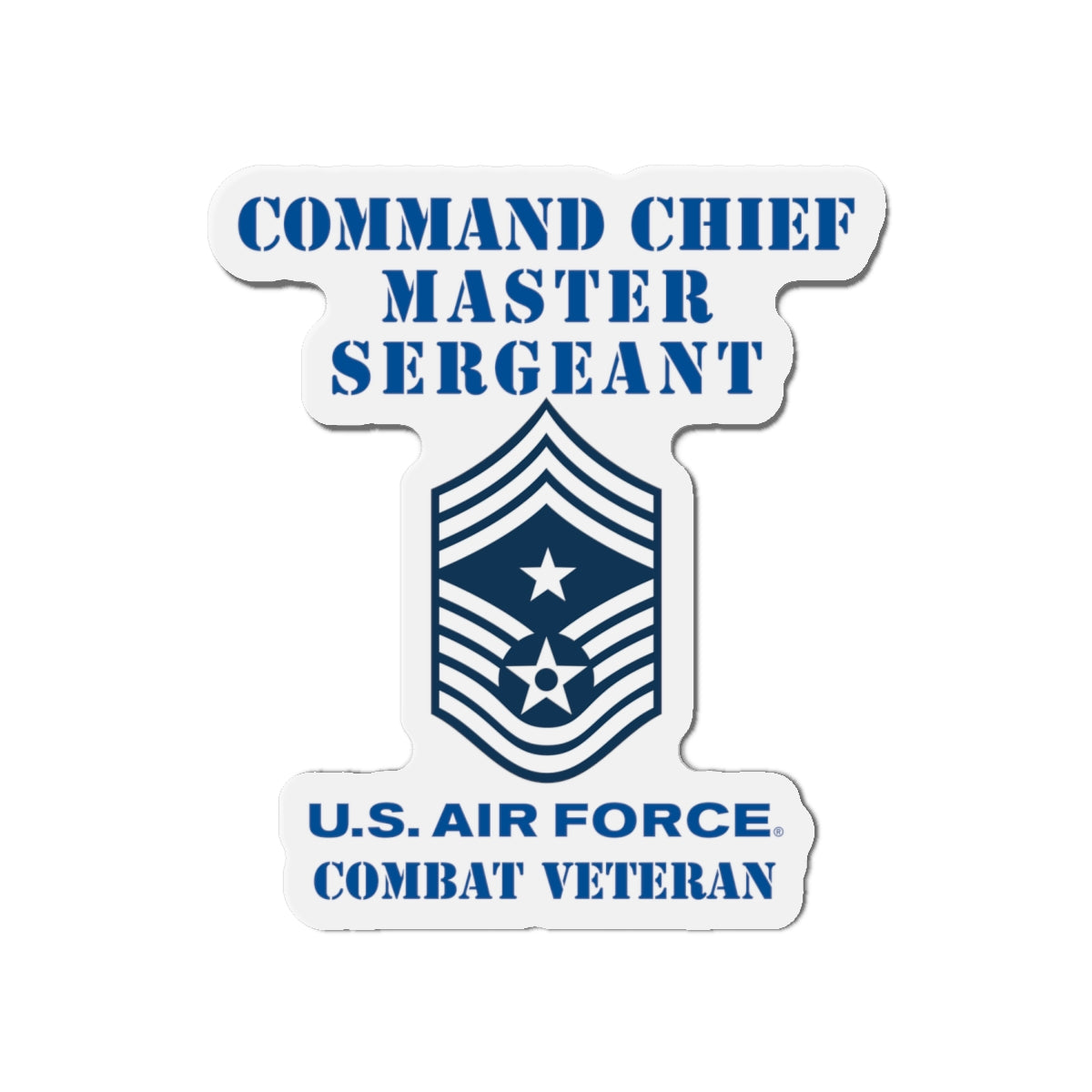 Die-Cut Magnet - USAF - Command Chief Master Sergeant (E9c) - 2020 - Combat Veteran
