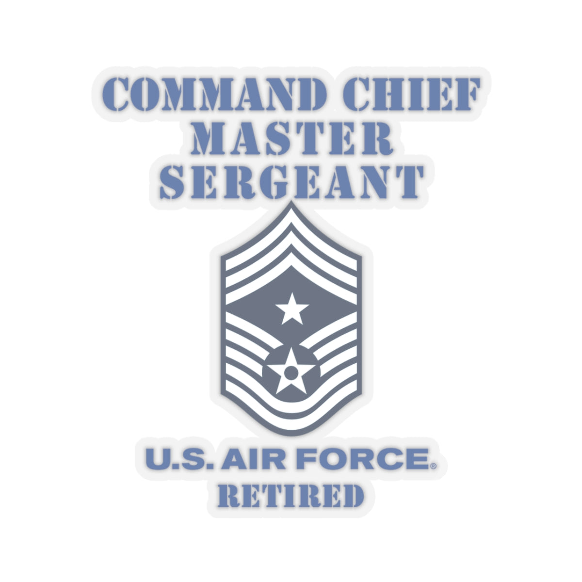 Kiss-Cut Stickers - USAF - Command Chief Master Sergeant (E9c) - 2020 - Retired