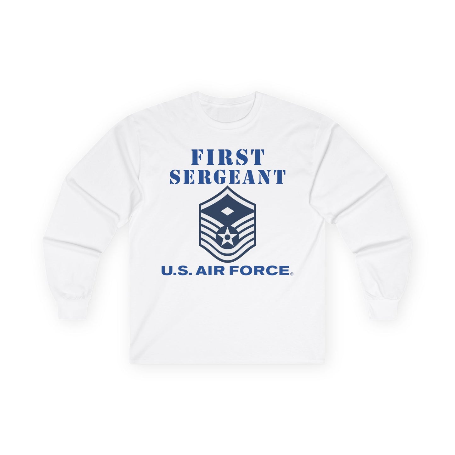 Unisex Ultra Cotton Long Sleeve Tee - USAF - First Sergeant (E7b) - 2020 - US Air Force w Text X 300