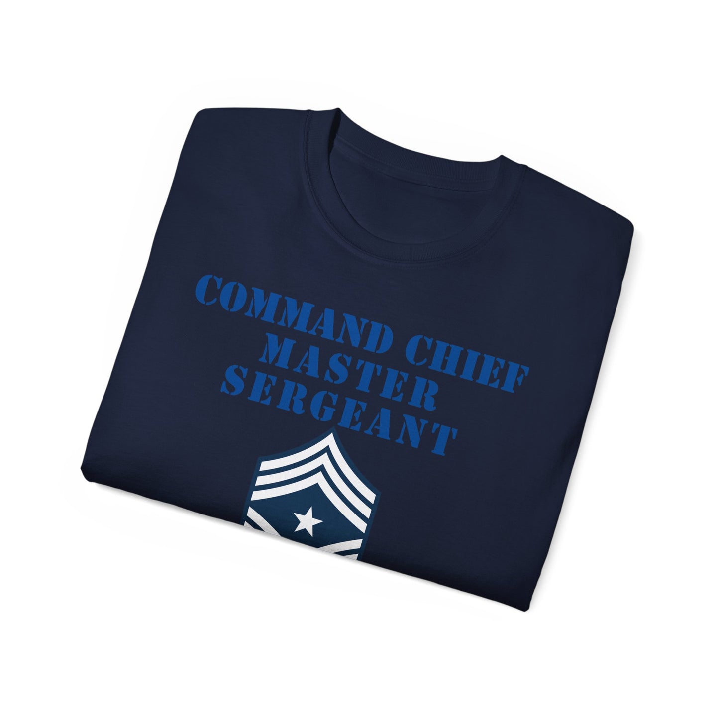Unisex Ultra Cotton Tee - USAF - Command Chief Master Sergeant (E9c) - 2020 - US Air Force w Text X 300