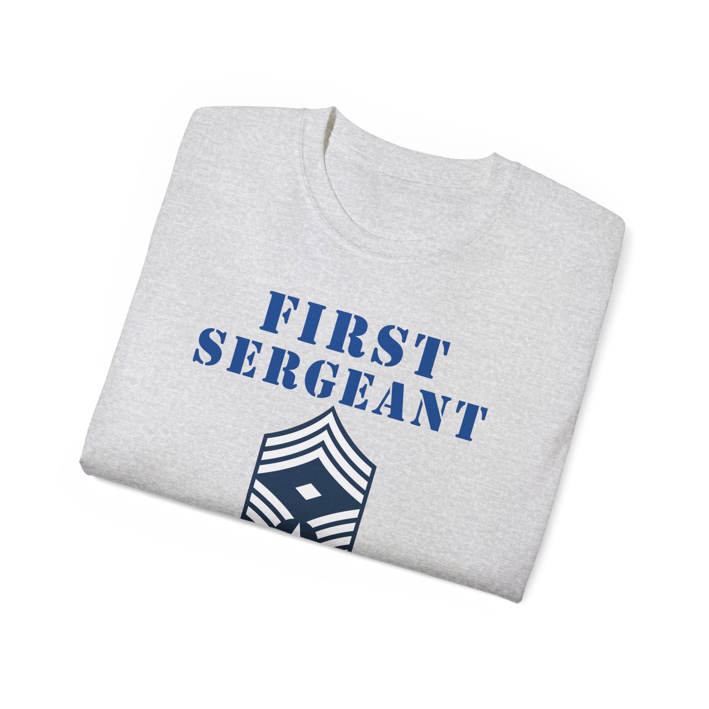 Unisex Ultra Cotton Tee - USAF - First Sergeant (E9b) - 2020 - US Air Force w Text X 300