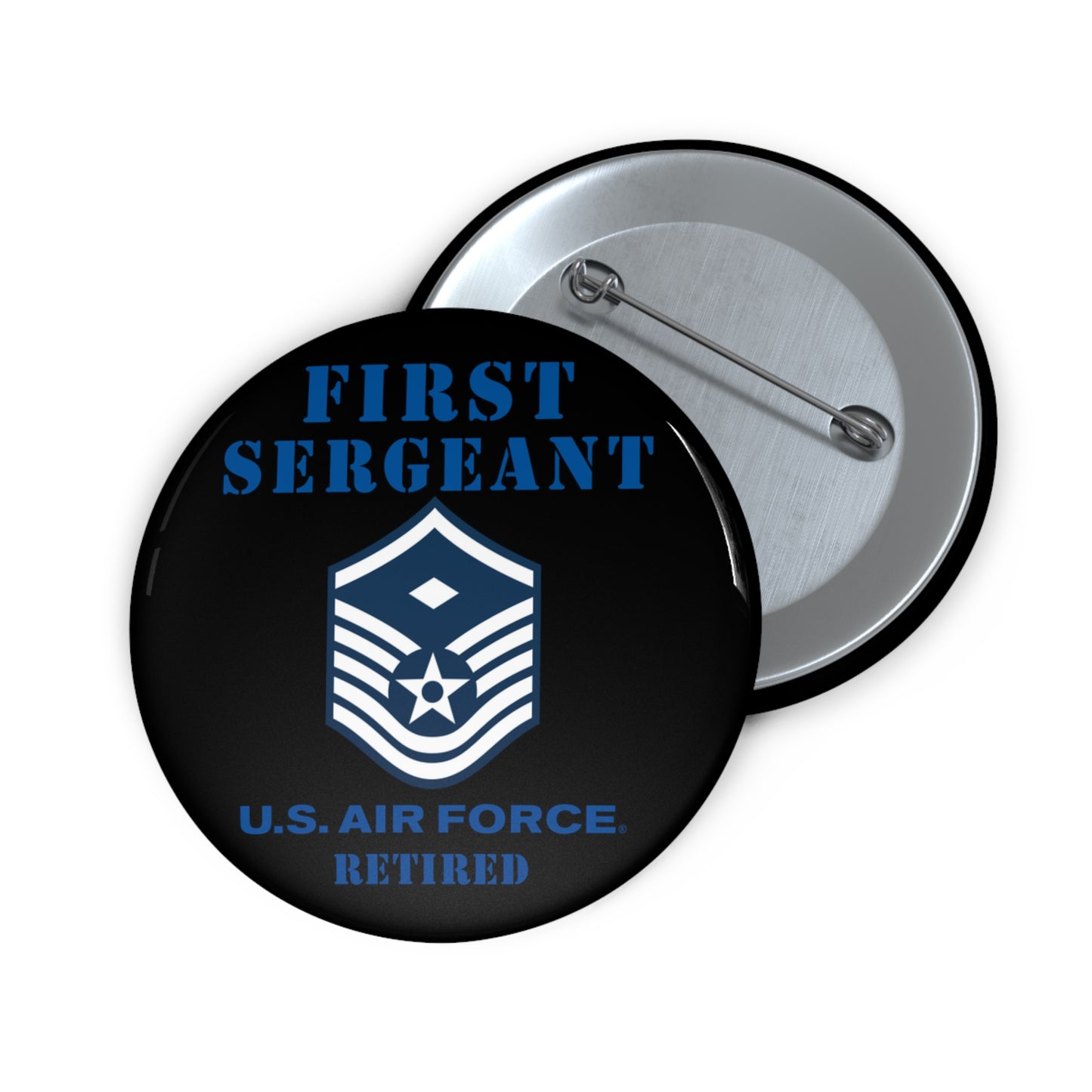 Custom Pin Button - USAF - First Sergeant (E7b) - 2020 - Retired