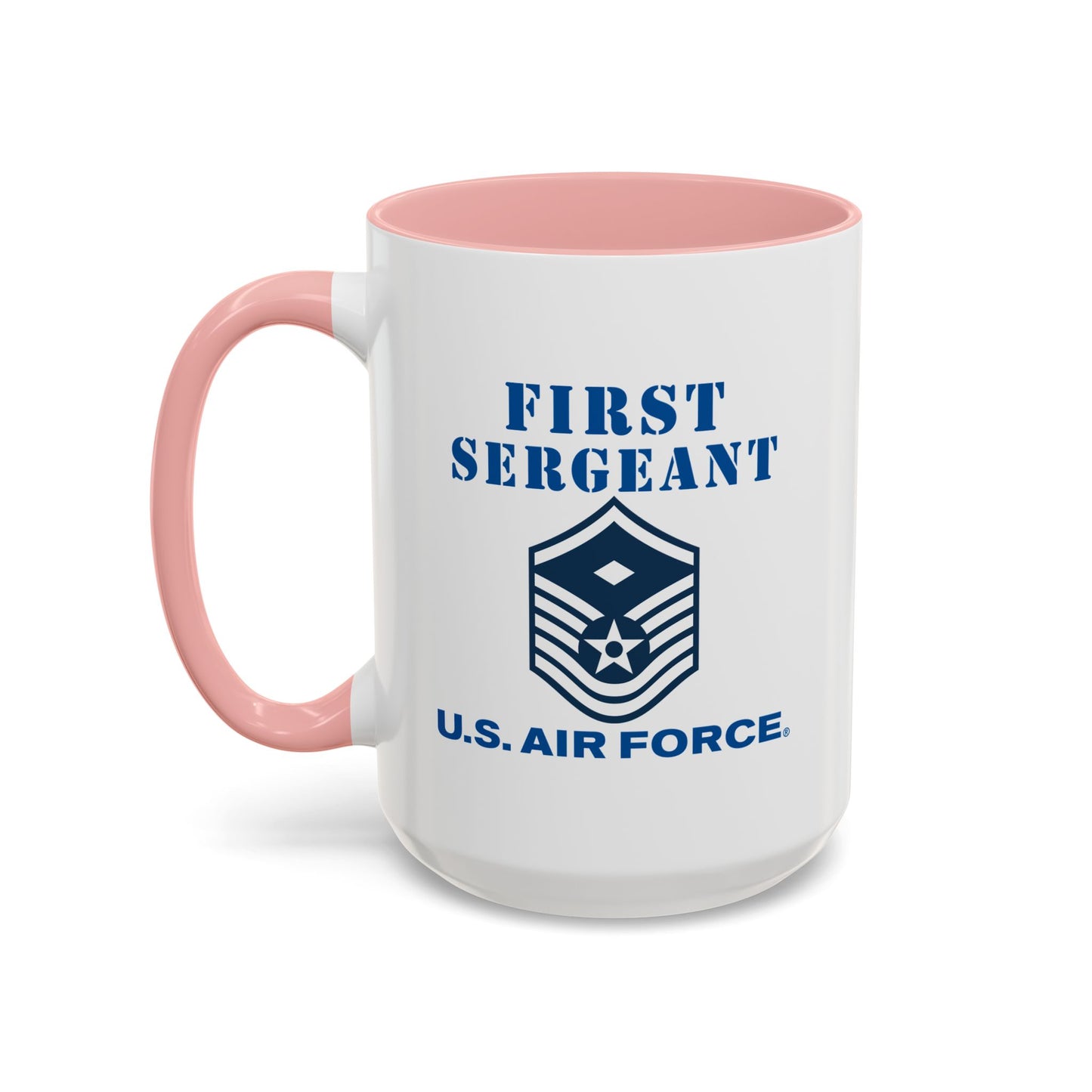 Accent Coffee Mug (11oz & 15oz) - USAF - First Sergeant (E7b) - 2020 - US Air Force w Text X 300
