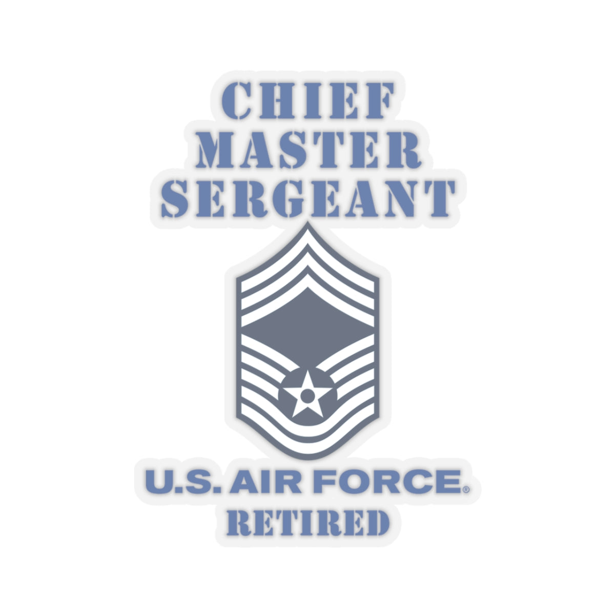 Kiss-Cut Stickers - USAF - Chief Master Sergeant (E9a) - 2020 - Retired