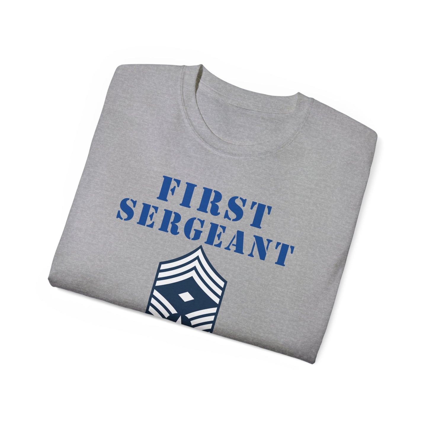 Unisex Ultra Cotton Tee - USAF - First Sergeant (E9b) - 2020 - US Air Force w Text X 300