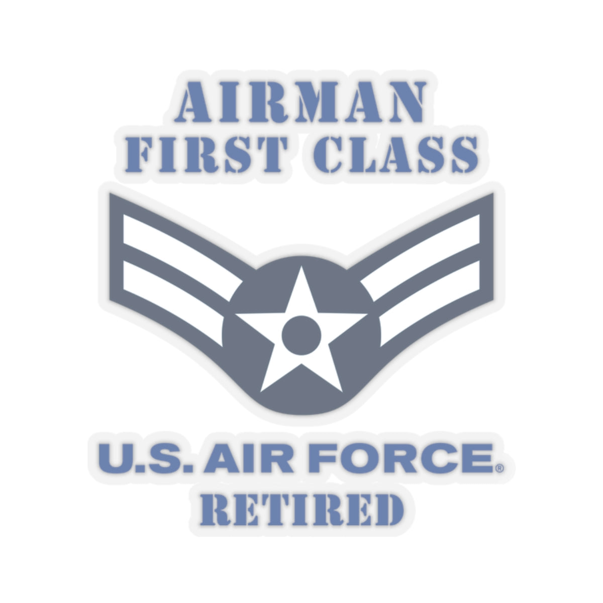 Kiss-Cut Stickers - USAF - Airman - First Class (E3) - 2020 - Retired