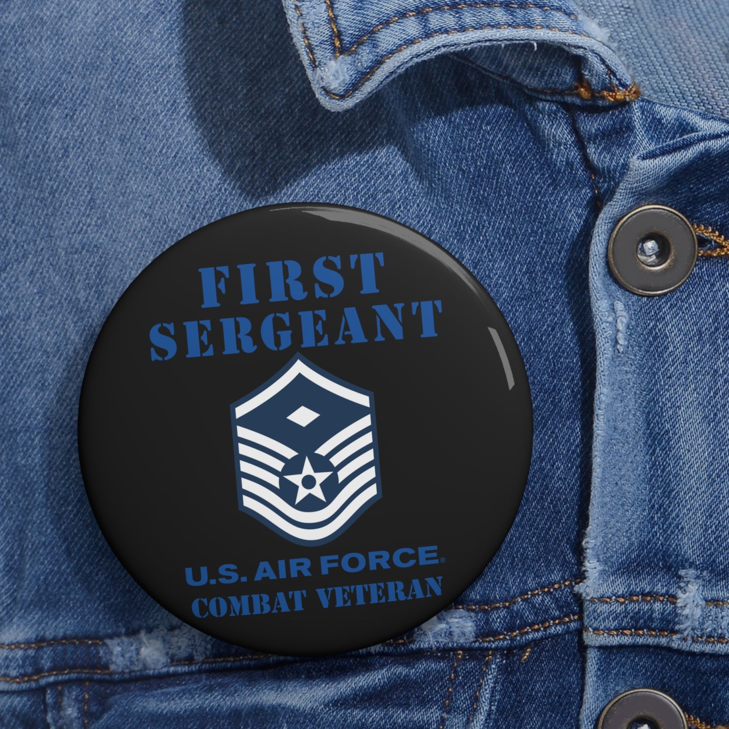 Custom Pin Button - USAF - First Sergeant (E7b) - 2020 - Combat Veteran