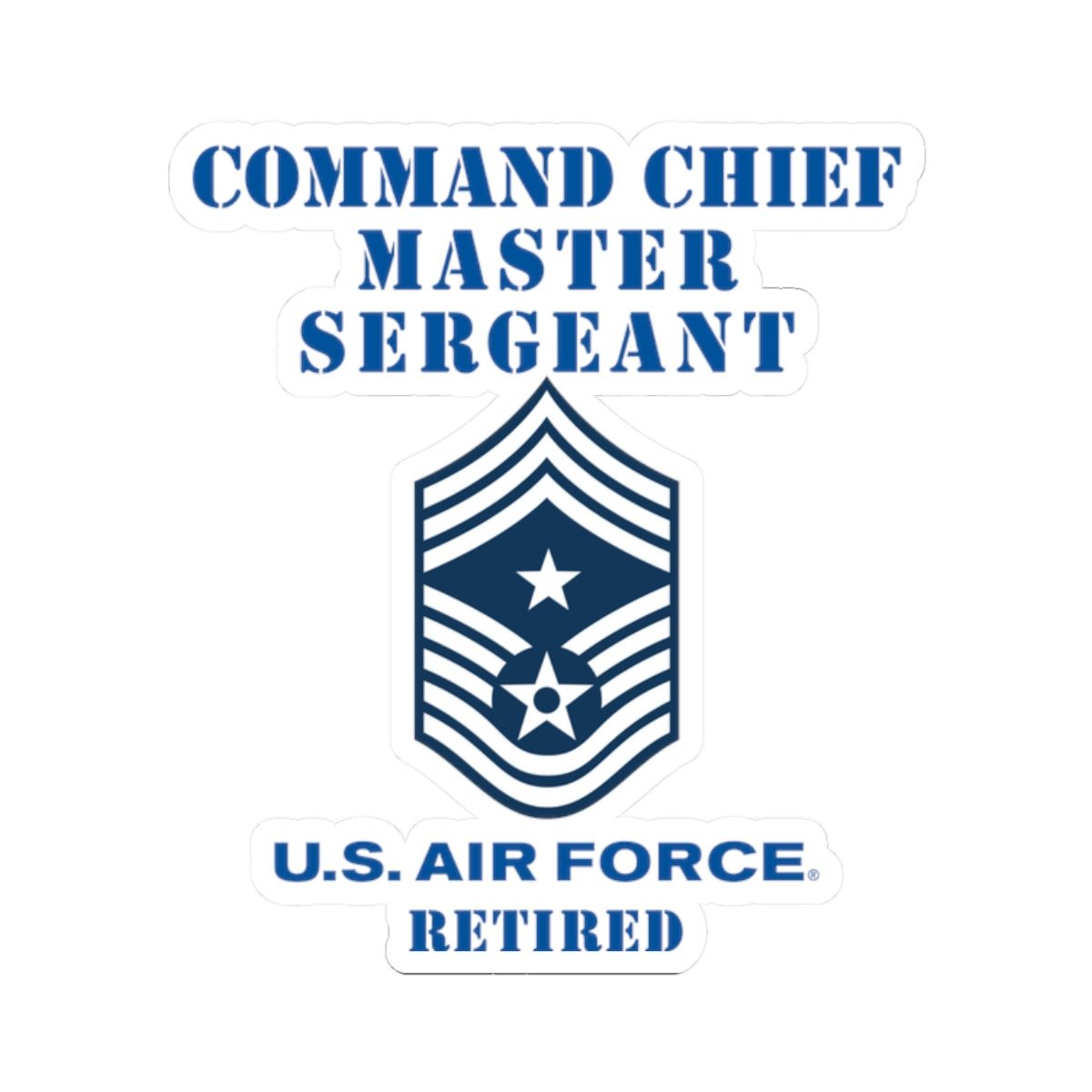Kiss-Cut Stickers - USAF - Command Chief Master Sergeant (E9c) - 2020 - Retired