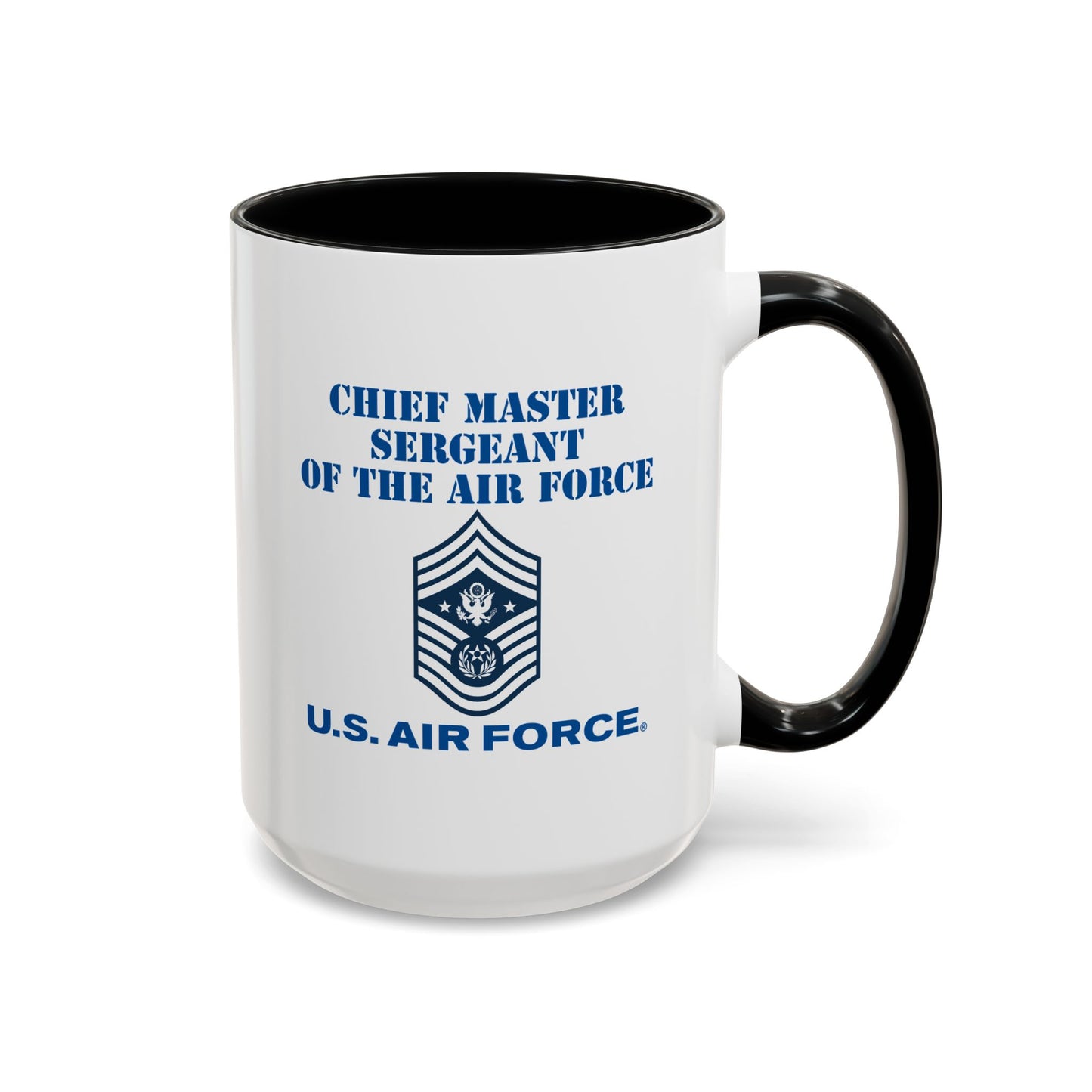Accent Coffee Mug (11oz & 15oz) - USAF - Chief Master Sergeant of the Air Force (E9d) - US Air Force w Text X 300