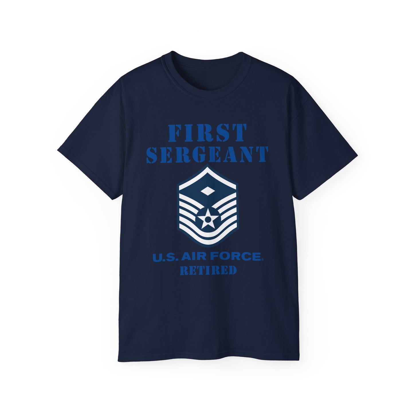 Unisex Ultra Cotton Tee - USAF - First Sergeant (E7b) - 2020 - Retired
