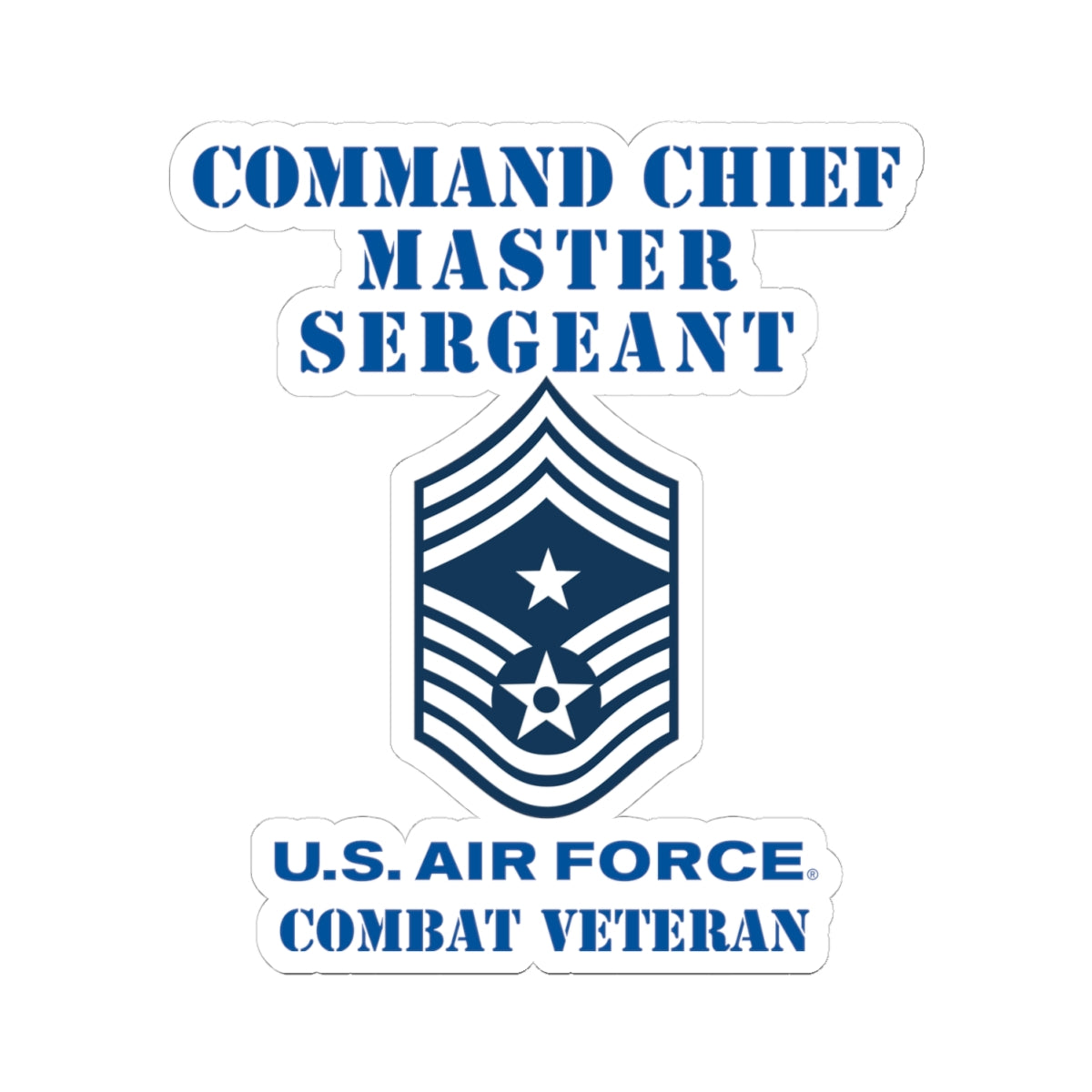 Kiss-Cut Stickers - USAF - Command Chief Master Sergeant (E9c) - 2020 - Combat Veteran