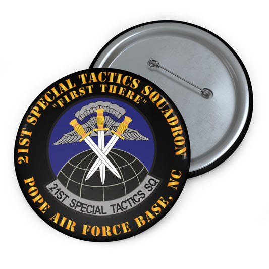 Custom Pin Button - USAF - 21st Special Tactics Squadron - First There - Pope AFB, NC