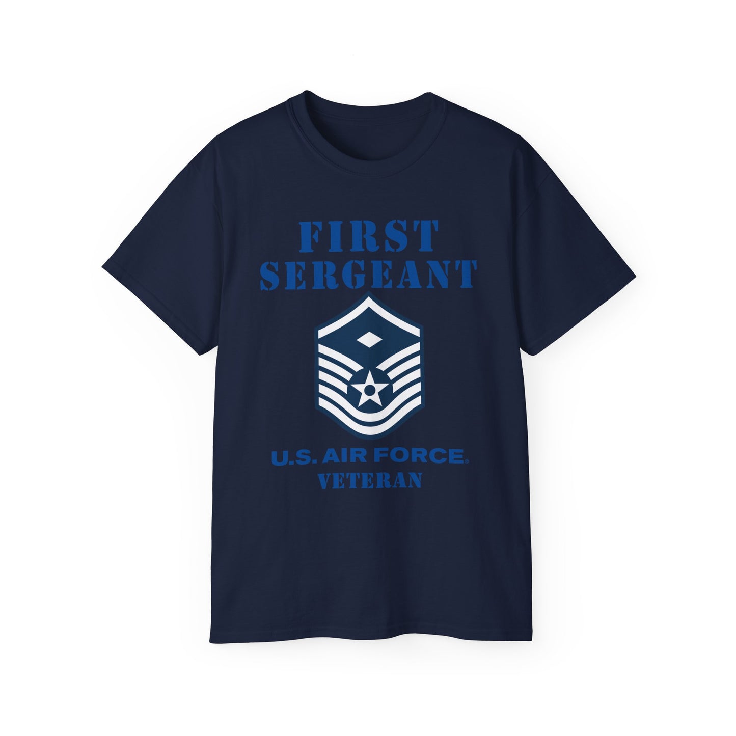 Unisex Ultra Cotton Tee - USAF - First Sergeant (E7b) - 2020 - Veteran