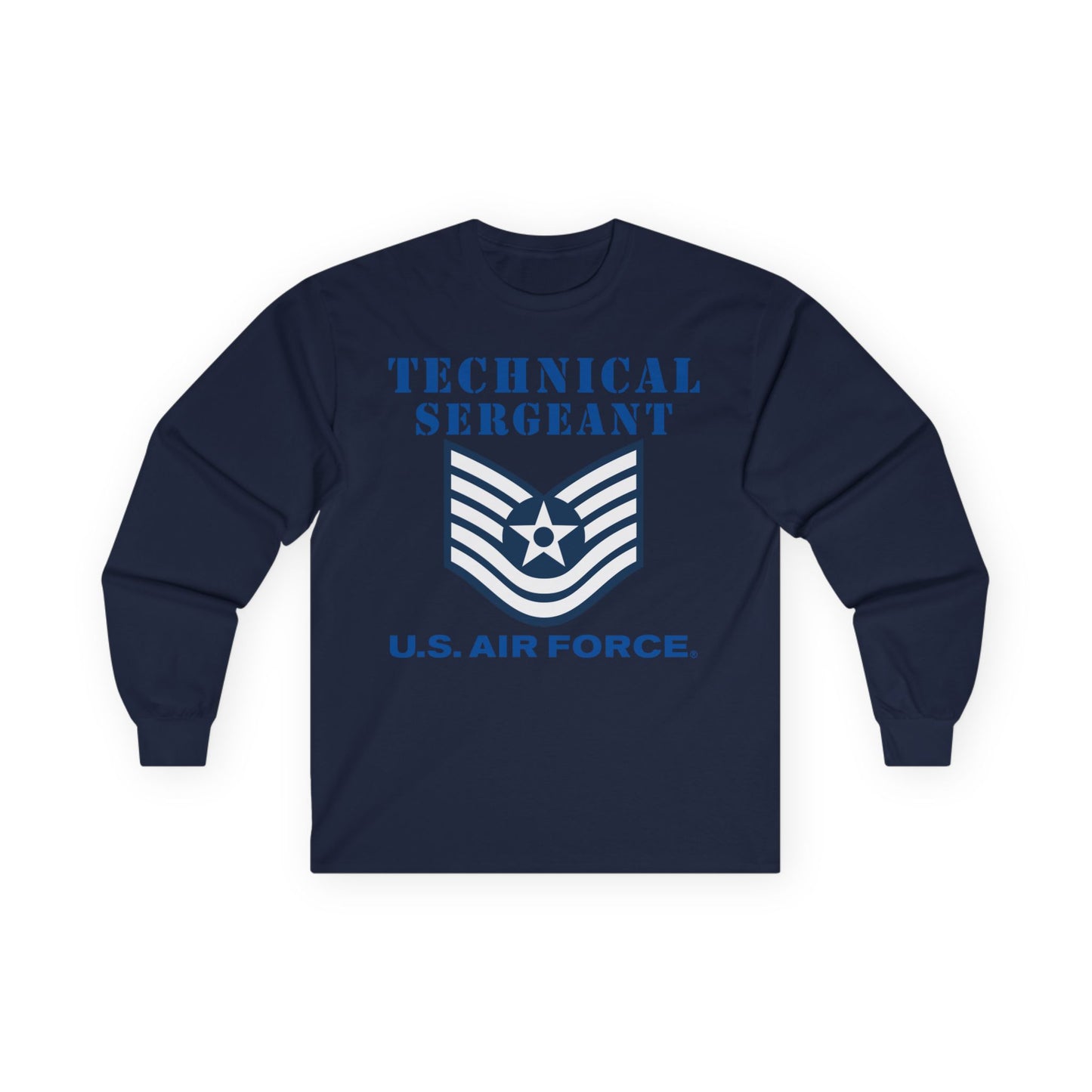 Unisex Ultra Cotton Long Sleeve Tee - USAF - Technical Sergeant (E6) - 2020 - US Air Force w Text X 300