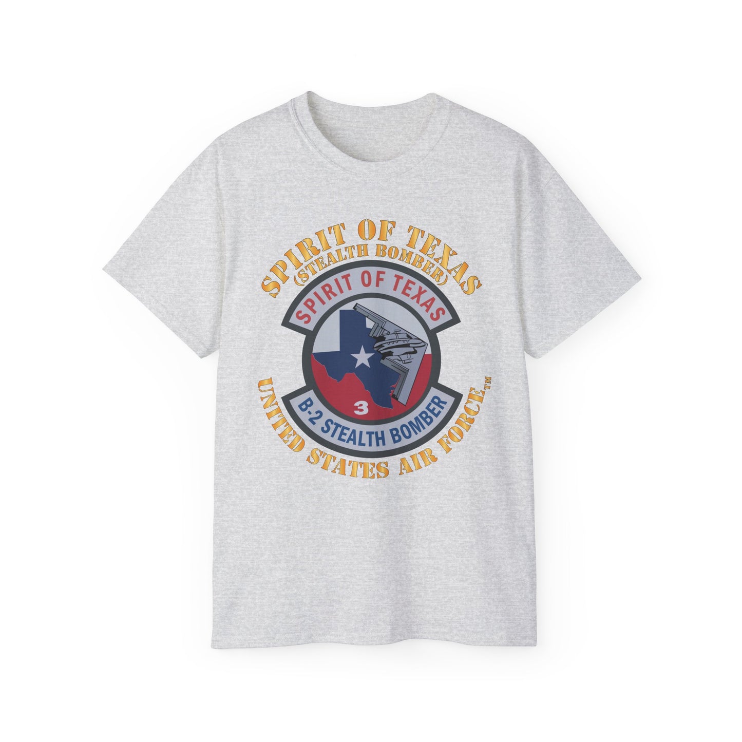 Unisex Ultra Cotton Tee - USAF - B2 - Spirit of Texas - Stealth Bomber X 300