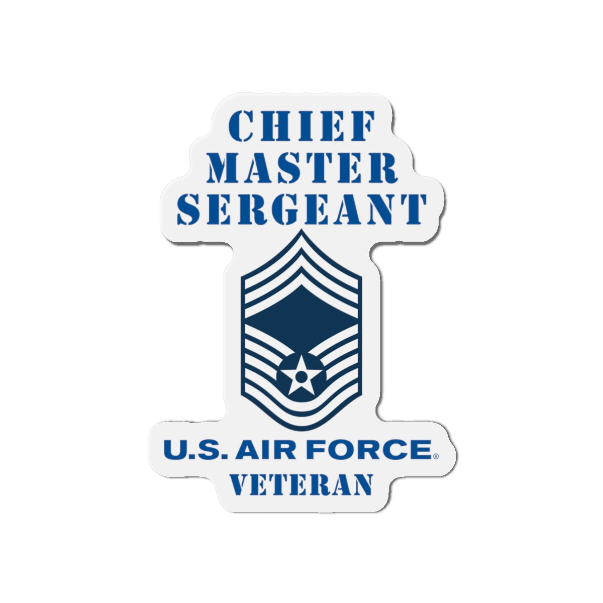 Die-Cut Magnet - USAF - Chief Master Sergeant (E9a) - 2020 - Veteran