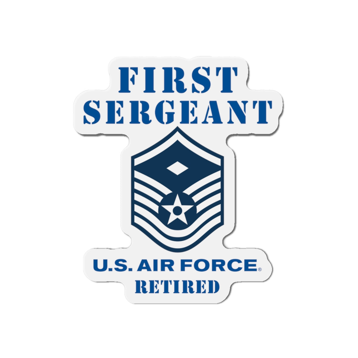 Die-Cut Magnet - USAF - First Sergeant (E7b) - 2020 - Retired