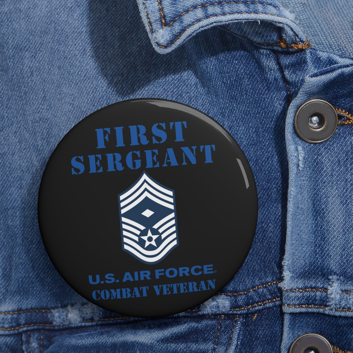 Custom Pin Button - USAF - First Sergeant (E9b) - 2020 - Combat Veteran