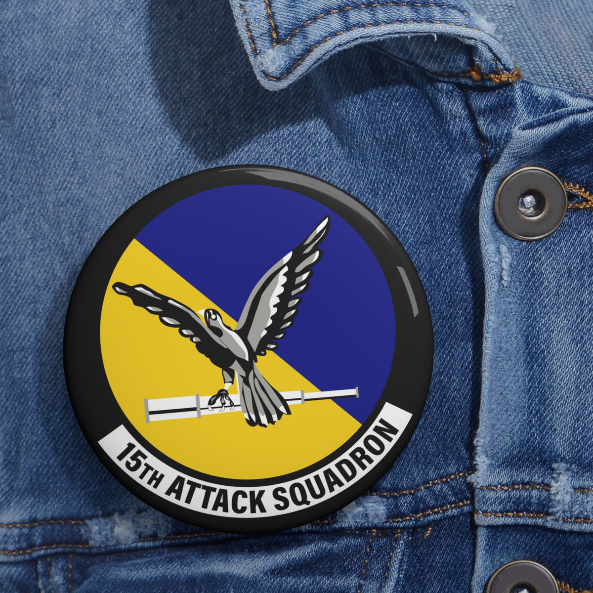 Custom Pin Button - USAF - 15th Attack Squadron wo txt