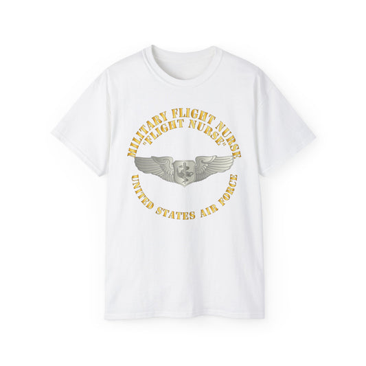 Unisex Ultra Cotton Tee - USAF - Military Flight Nurse - Flight Nurse - Basic