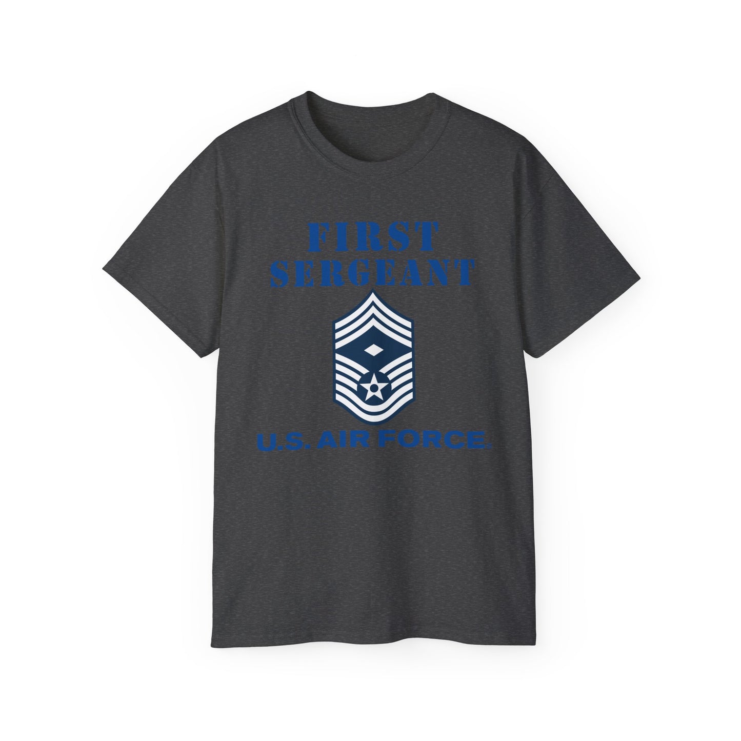 Unisex Ultra Cotton Tee - USAF - First Sergeant (E9b) - 2020 - US Air Force w Text X 300