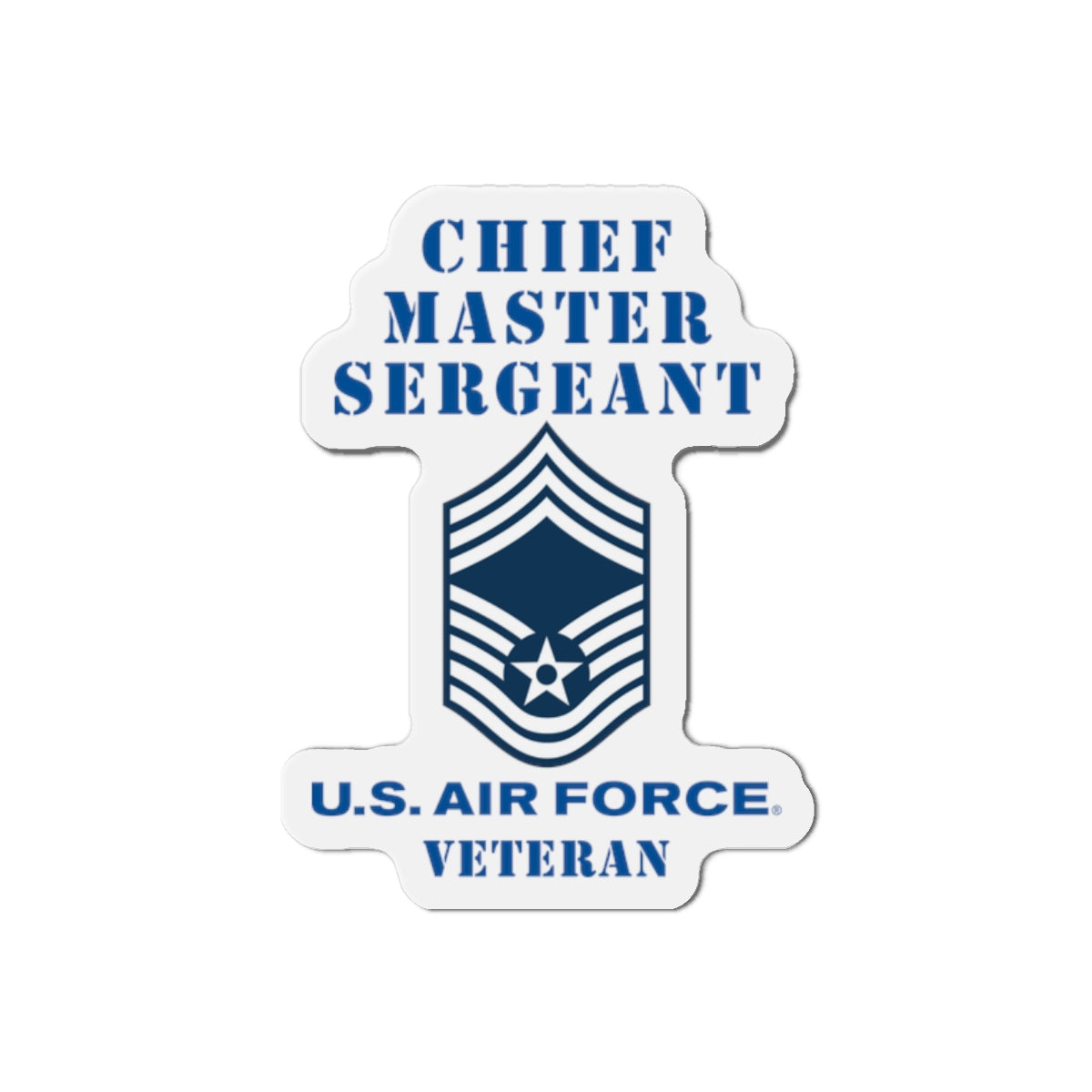 Die-Cut Magnet - USAF - Chief Master Sergeant (E9a) - 2020 - Veteran