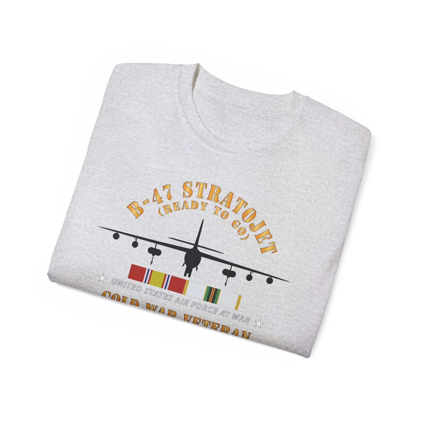 Unisex Ultra Cotton Tee - USAF - B-47 Stratojet - Ready to Go - Silhouette - Cold War Veteran X 300
