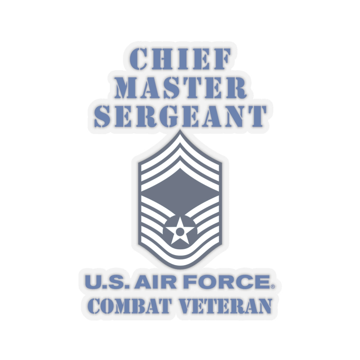 Kiss-Cut Stickers - USAF - Chief Master Sergeant (E9a) - 2020 - Combat Veteran