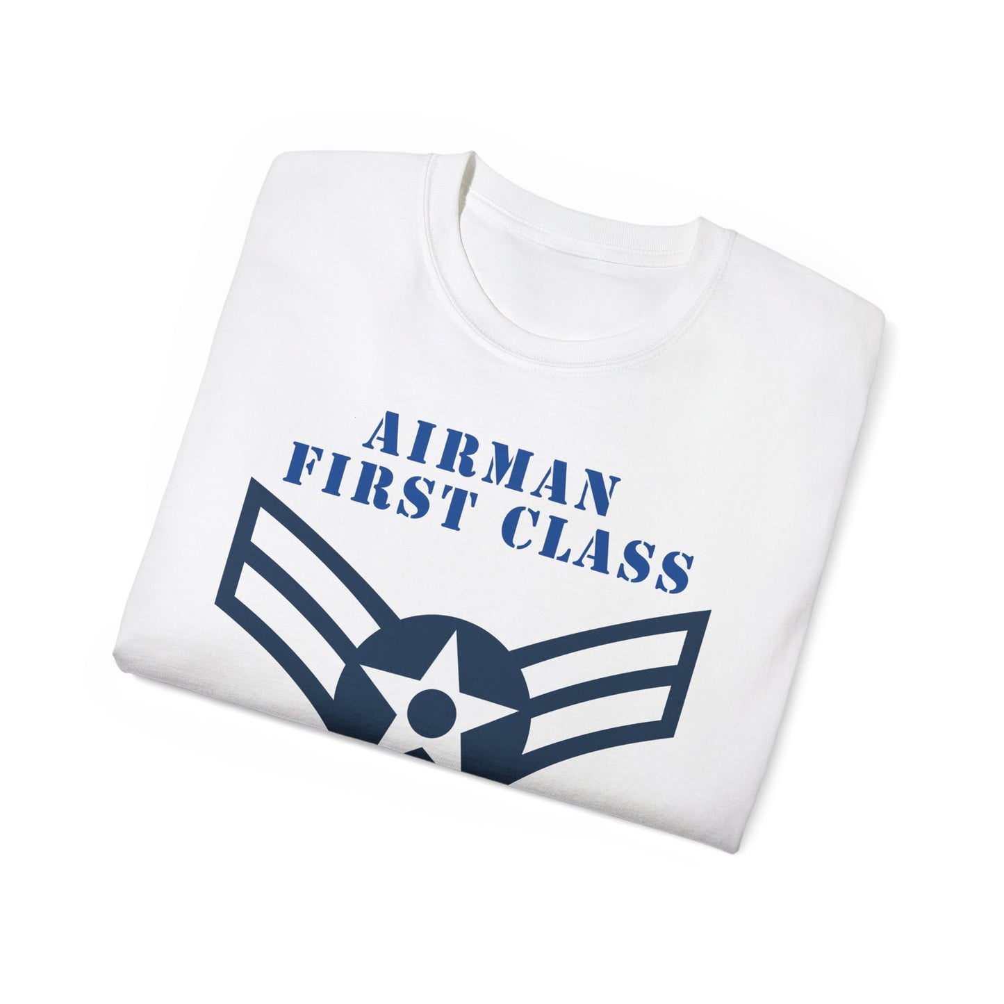 Unisex Ultra Cotton Tee - USAF - Airman - First Class (E3) - 2020 - US Air Force w Text X 300
