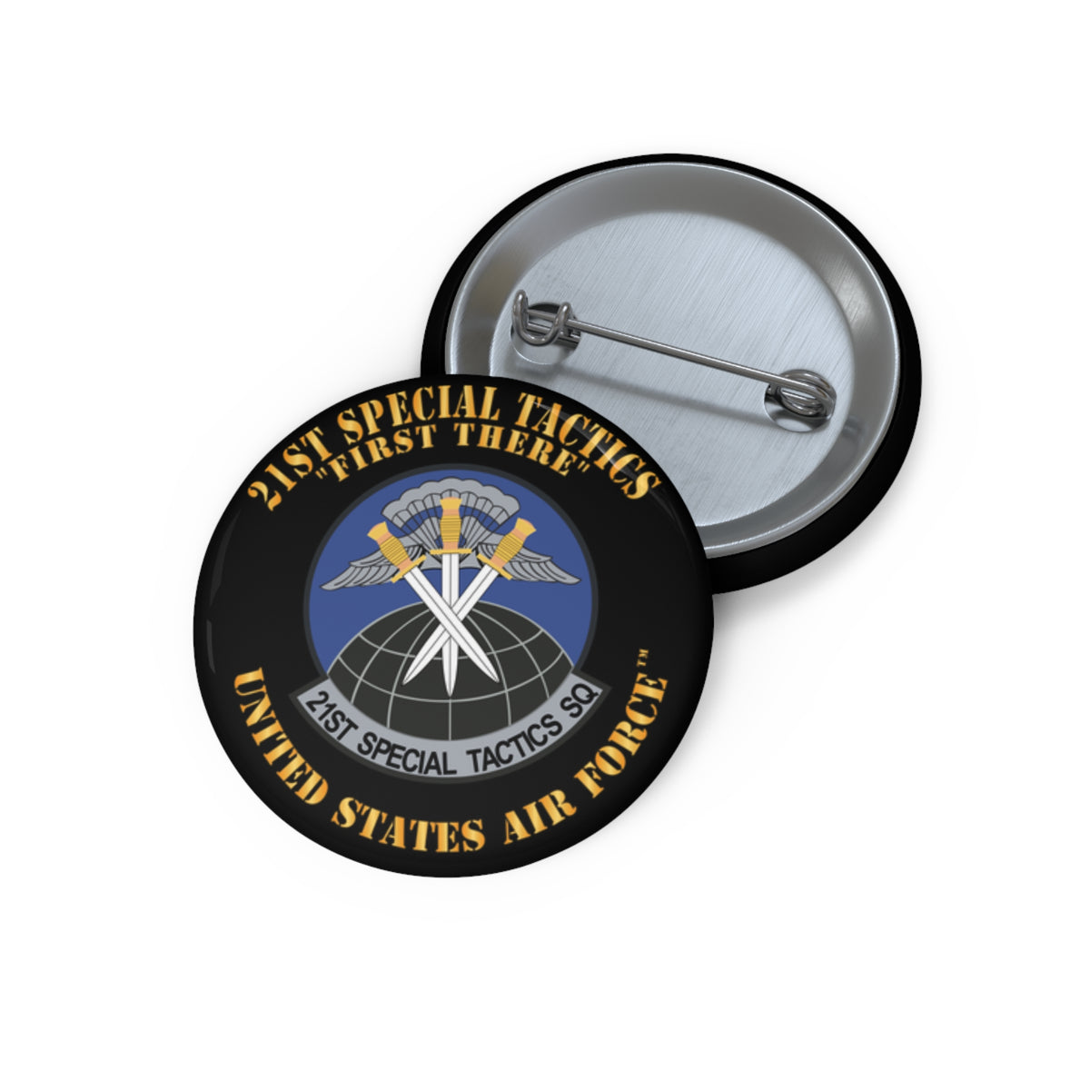Custom Pin Button - USAF - 21st Special Tactics Squadron - First There