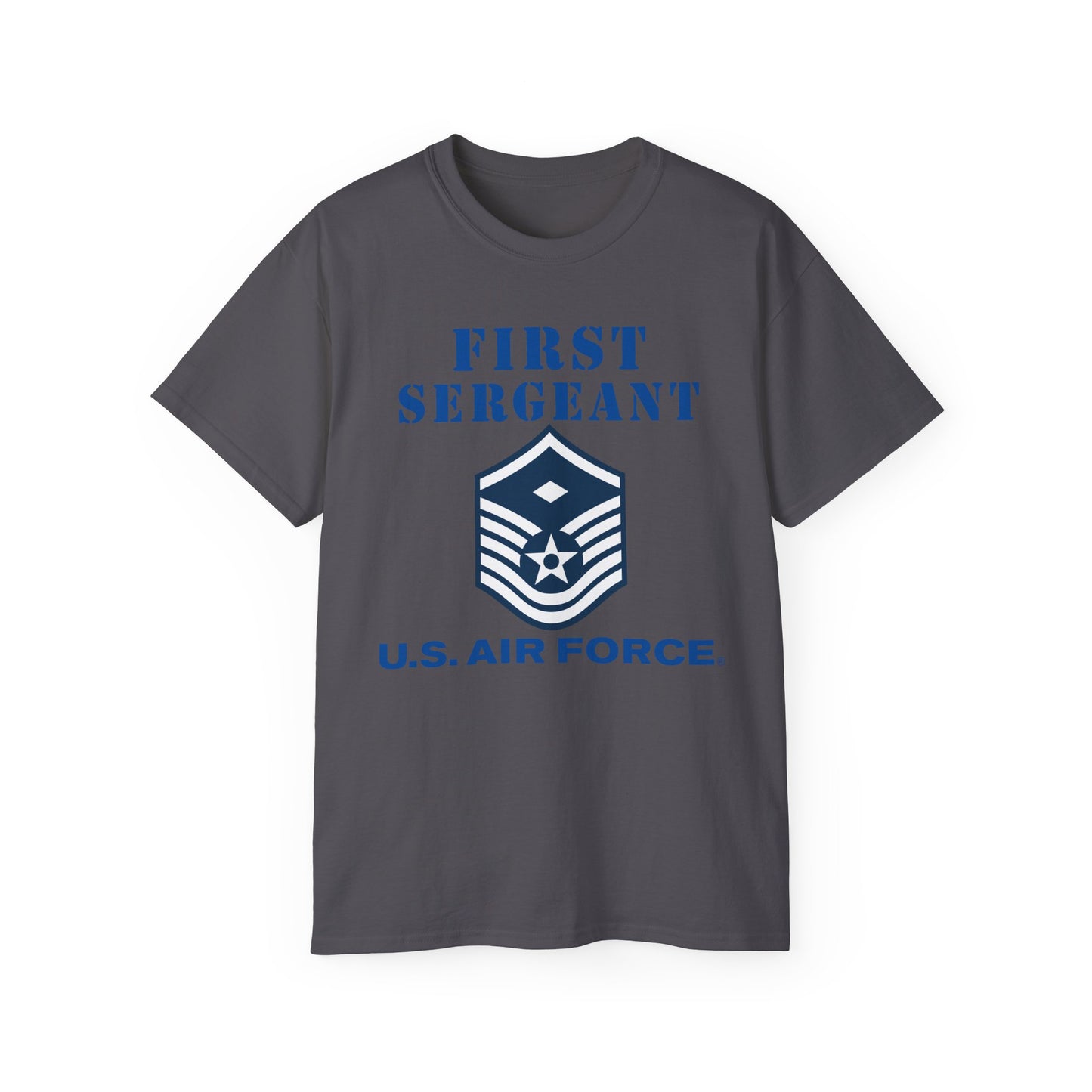 Unisex Ultra Cotton Tee - USAF - First Sergeant (E7b) - 2020 - US Air Force w Text X 300