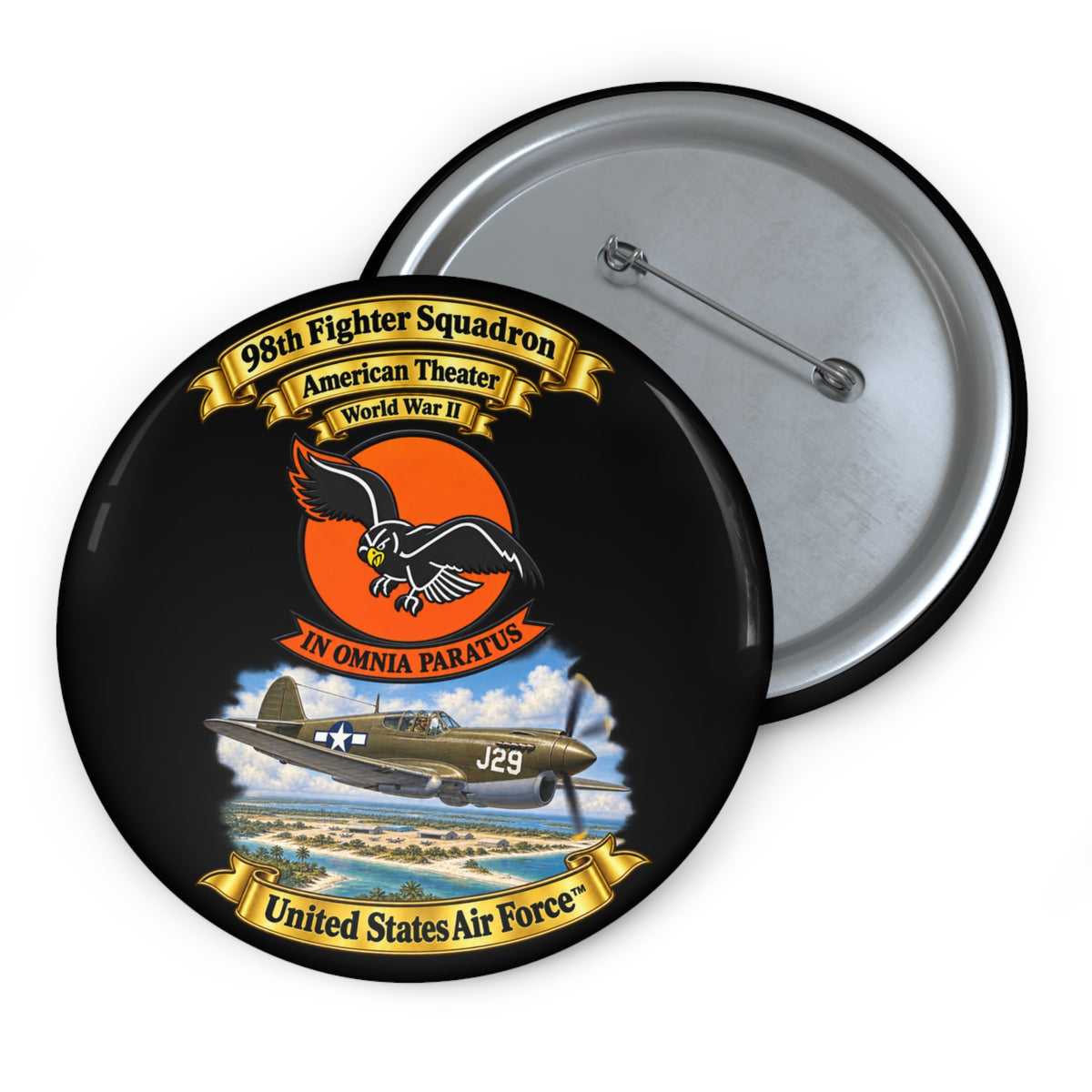Custom Pin Button - 98th Fighter - Intceptor Squadron - SSI - American Theater - USAAF -w P40 Warhawk Scene - 3D - Transparent