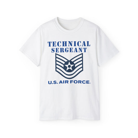 Unisex Ultra Cotton Tee - USAF - Technical Sergeant (E6) - 2020 - US Air Force w Text X 300