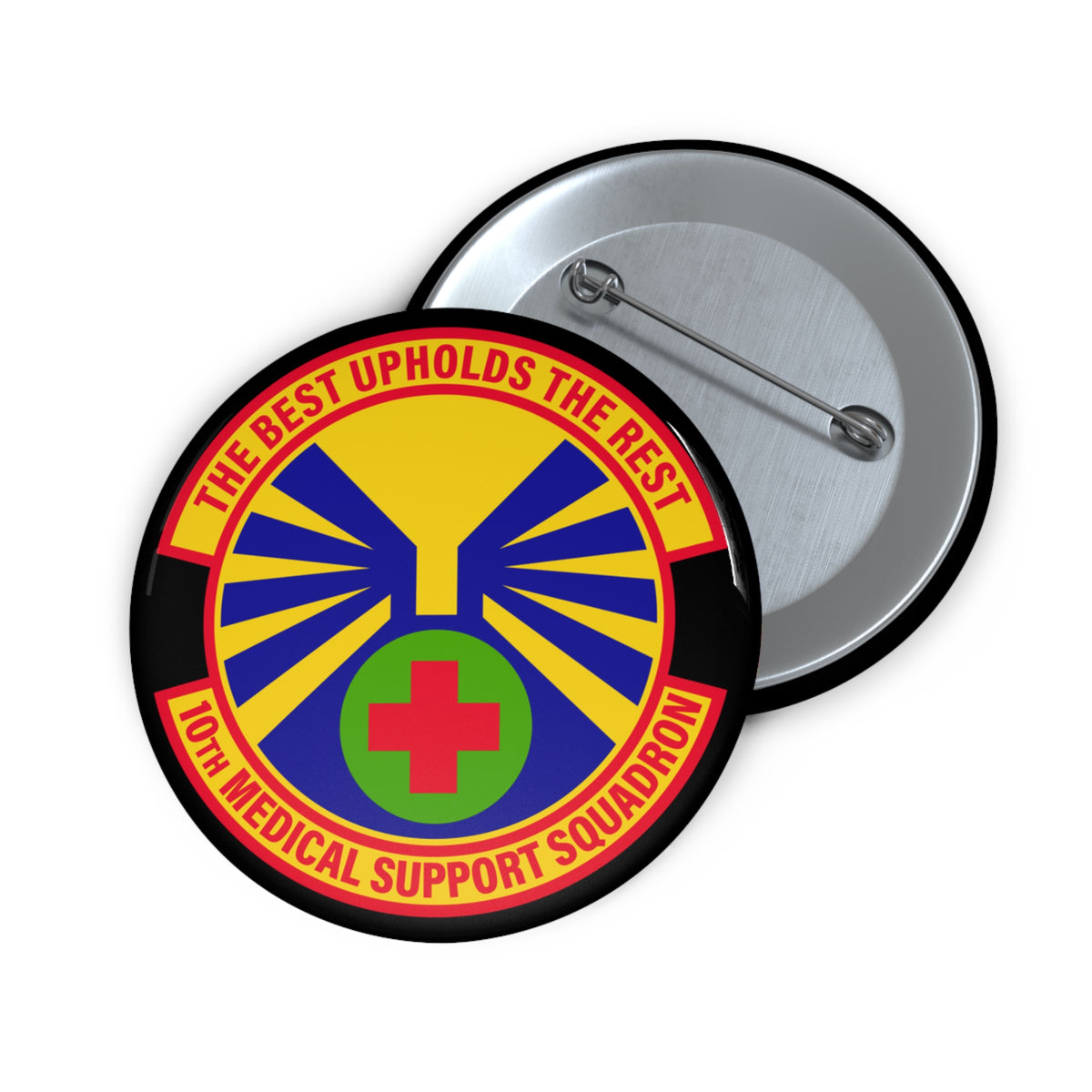Custom Pin Button - USAF - 10th Medical Support Squadron wo txt