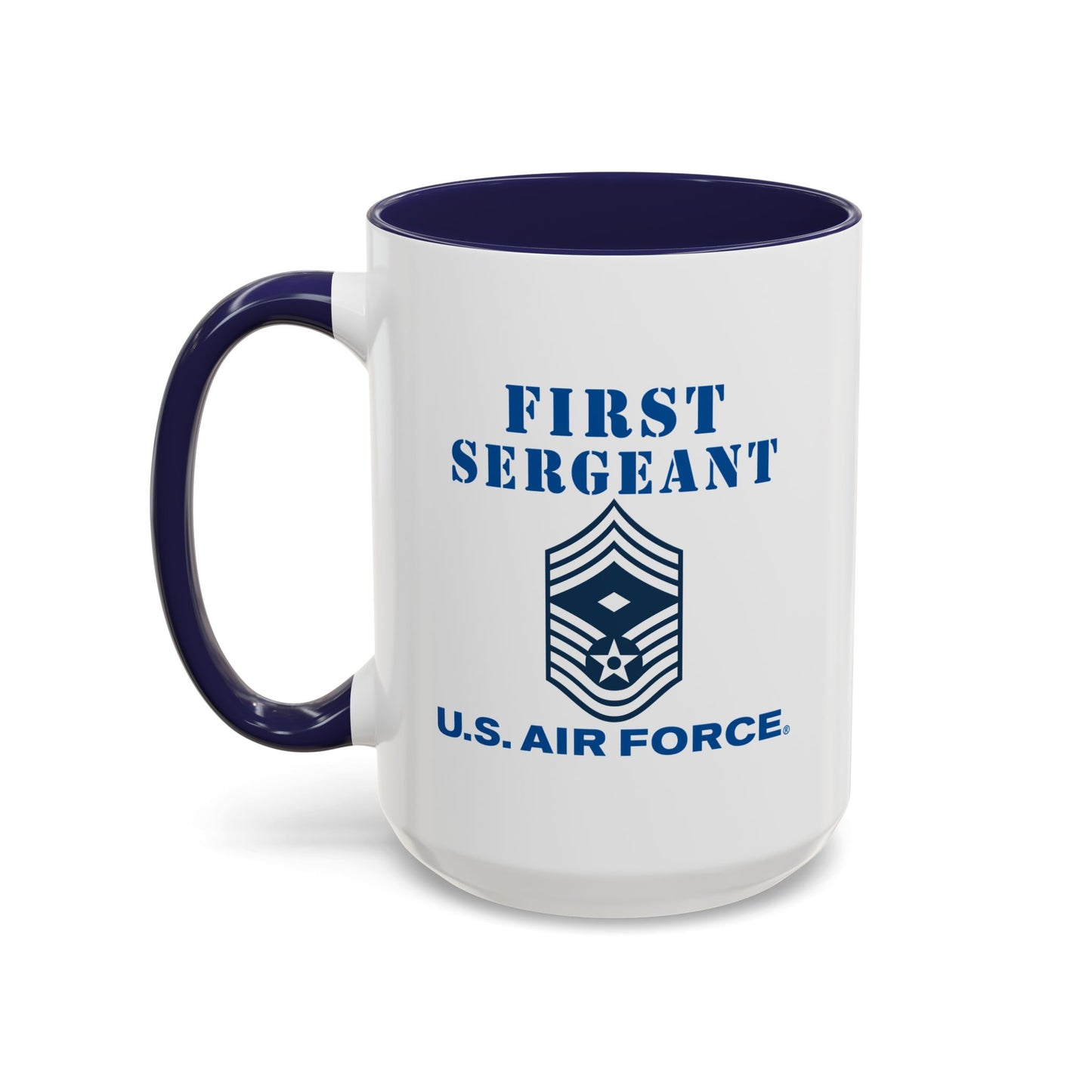 Accent Coffee Mug (11oz & 15oz) - USAF - First Sergeant (E9b) - 2020 - US Air Force w Text X 300