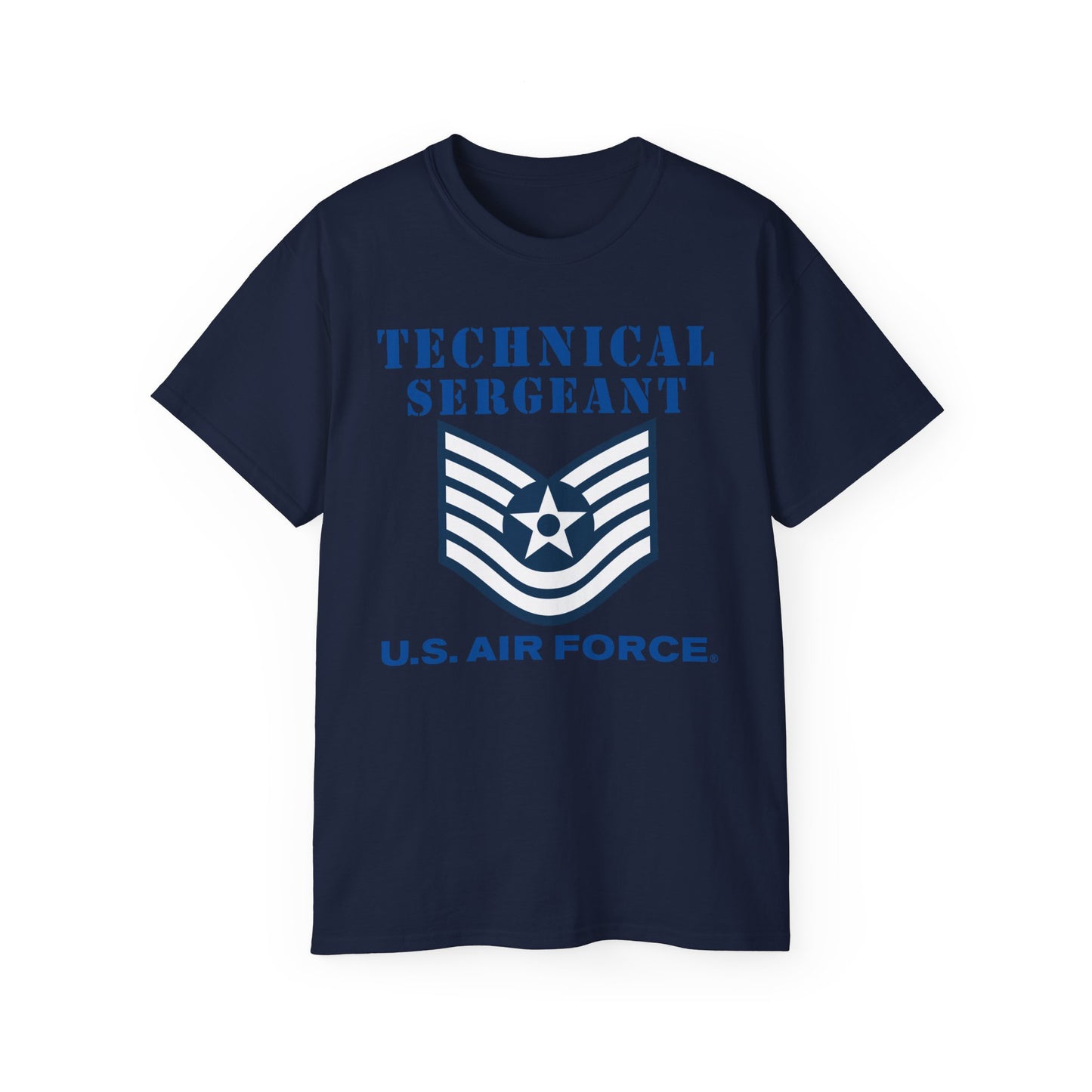 Unisex Ultra Cotton Tee - USAF - Technical Sergeant (E6) - 2020 - US Air Force w Text X 300