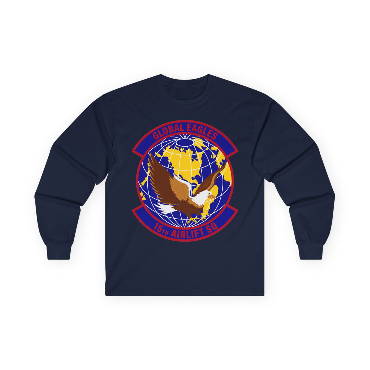 Unisex Ultra Cotton Long Sleeve Tee - USAF - 15th Airlift Squadron wo txt