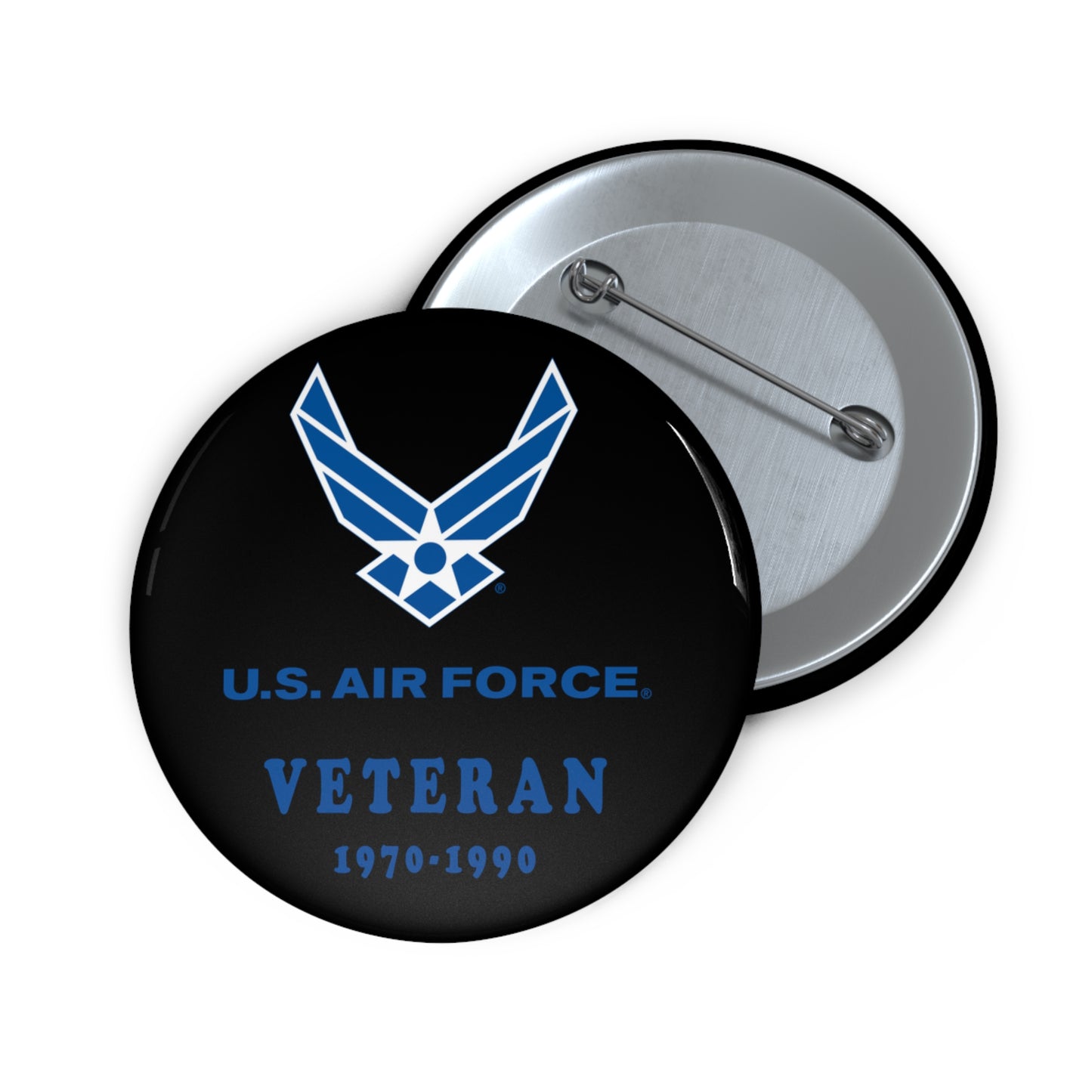 Custom Pin Button - USAF - Air Force - Veteran w years
