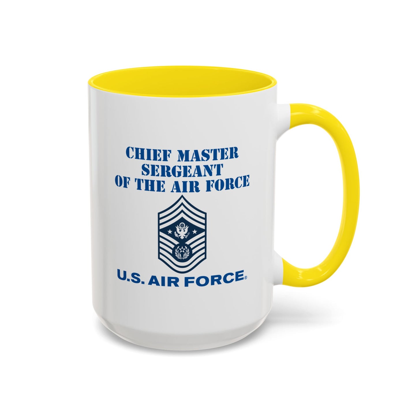 Accent Coffee Mug (11oz & 15oz) - USAF - Chief Master Sergeant of the Air Force (E9d) - US Air Force w Text X 300