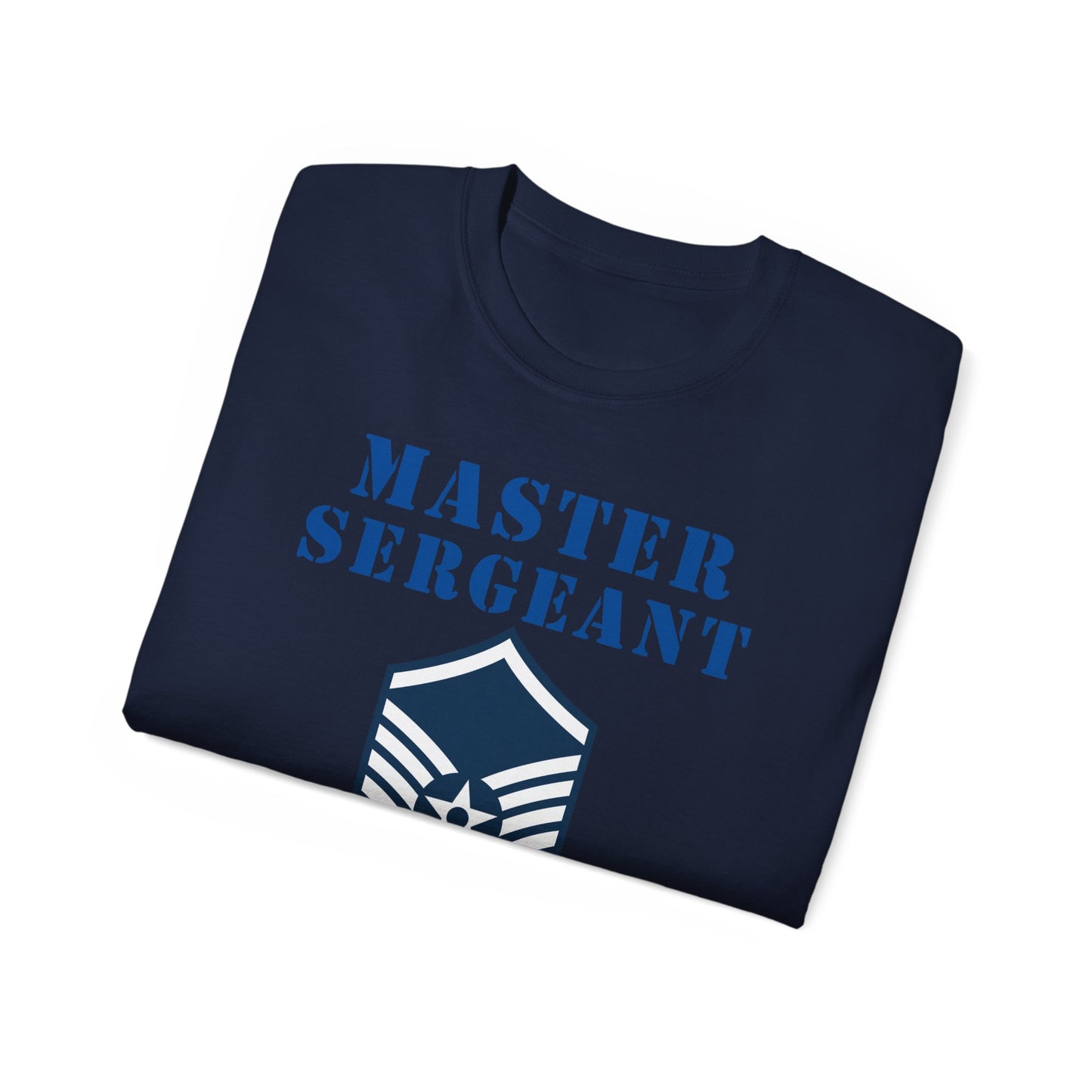 Unisex Ultra Cotton Tee - USAF - Master Sergeant (E7a) - 2020 - US Air Force w Text X 300